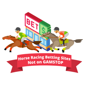 horse racing betting sites not on gamstop